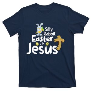 Silly Rabbit Easter is for Jesus Boy Girl T-Shirt