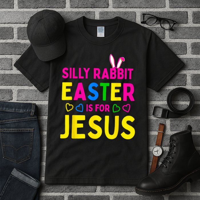 Silly Rabbit Easter Is For Jesus Christian Tall T-Shirt
