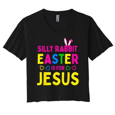 Silly Rabbit Easter Is For Jesus Christian Crop Top