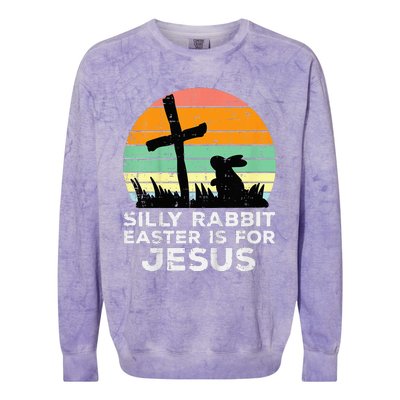 Silly Rabbit Easter Is For Jesus Christians Colorblast Crewneck Sweatshirt