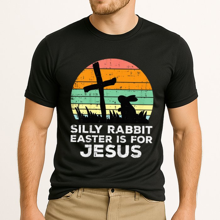 Silly Rabbit Easter Is For Jesus Christians Performance Shirt