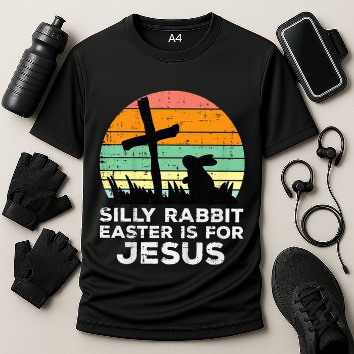 Silly Rabbit Easter Is For Jesus Christians Performance Shirt
