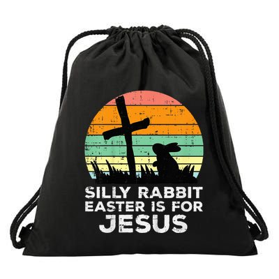 Silly Rabbit Easter Is For Jesus Christians Drawstring Bag