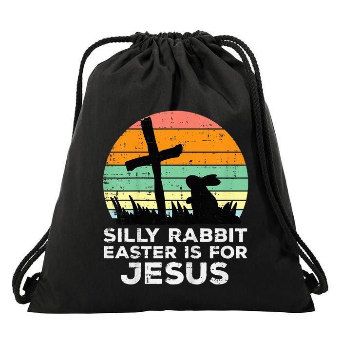 Silly Rabbit Easter Is For Jesus Christians Drawstring Bag
