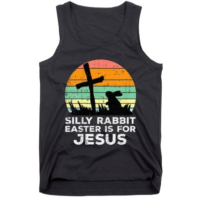 Silly Rabbit Easter Is For Jesus Christians Tank Top
