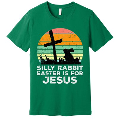 Silly Rabbit Easter Is For Jesus Christians Premium T-Shirt