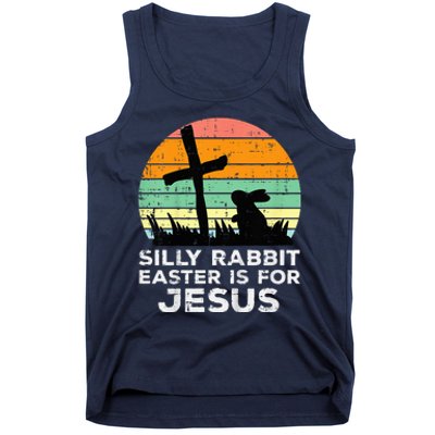 Silly Rabbit Easter Is For Jesus Christians Tank Top