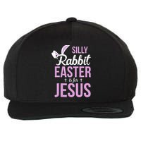 Silly Rabbit Easter Is For Jesus Wool Snapback Cap