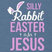 Silly Rabbit Easter Is For Jesus Garment-Dyed Sweatshirt