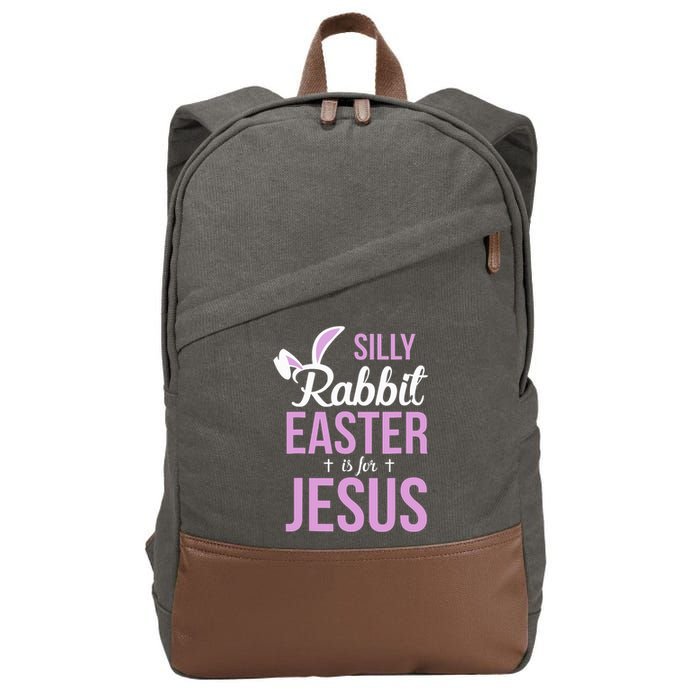 Silly Rabbit Easter Is For Jesus Cotton Canvas Backpack