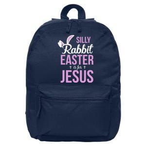 Silly Rabbit Easter Is For Jesus 16 in Basic Backpack