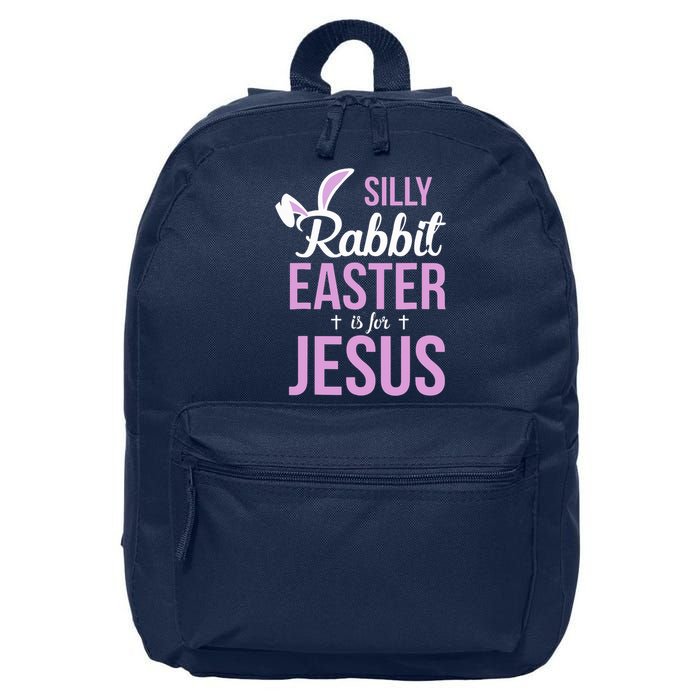Silly Rabbit Easter Is For Jesus 16 in Basic Backpack