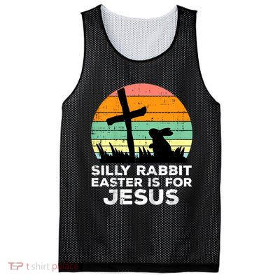 Silly Rabbit Easter Is For Jesus Christians  Mesh Reversible Basketball Jersey Tank