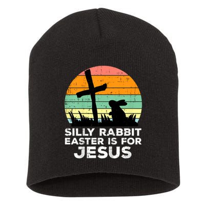 Silly Rabbit Easter Is For Jesus Christians  Short Acrylic Beanie