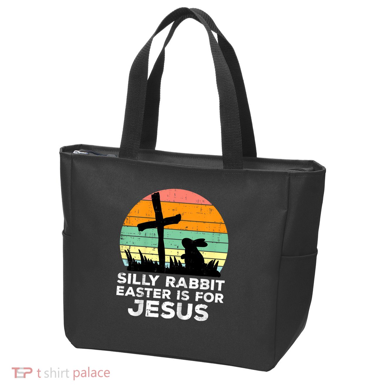 Silly Rabbit Easter Is For Jesus Christians  Zip Tote Bag