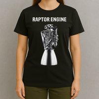 Starship Raptor Engine For Space Explorer & Rocket Scientist T-Shirt