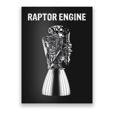 Starship Raptor Engine For Space Explorer & Rocket Scientist Poster
