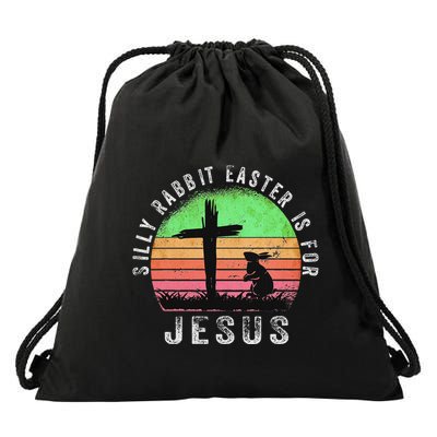 Silly Rabbit Easter Is For Jesus Christian Religious Drawstring Bag