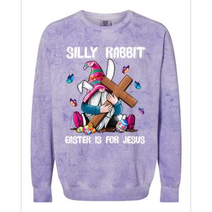 Silly Rabbit Easter Is For Jesus Gnome Easter Day Great Gift Colorblast Crewneck Sweatshirt