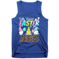 Silly Rabbit Easter Is For Jesus Gnome Religious Christian Meaningful Gift Tank Top