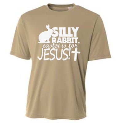 Silly Rabbit Easter Is For Jesus Happy Easters Cooling Performance Crew T-Shirt