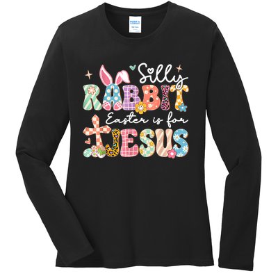 Silly Rabbit Easter Is For Jesus Cute Bunny Christian Faith Ladies Long Sleeve Shirt