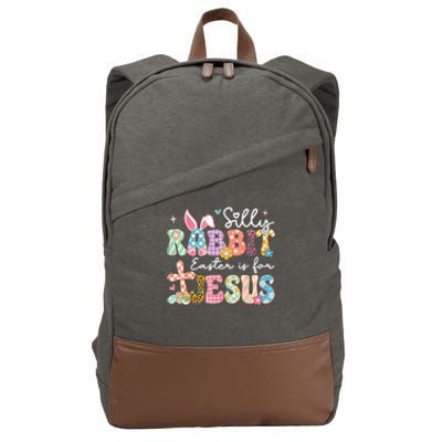 Silly Rabbit Easter Is For Jesus Cute Bunny Christian Faith Happy Easter Day Cotton Canvas Backpack