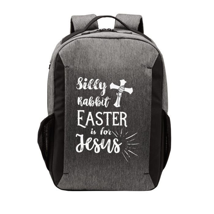 Silly Rabbit Easter Is For Jesus Christian Vector Backpack