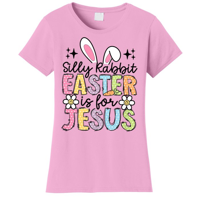 Silly Rabbit Easter Is For Jesus Christian Religious Christ Women's T-Shirt