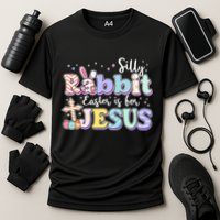 Silly Rabbit Easter Is For Jesus Performance Shirt