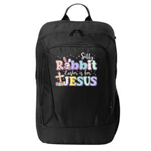 Silly Rabbit Easter Is For Jesus City Backpack