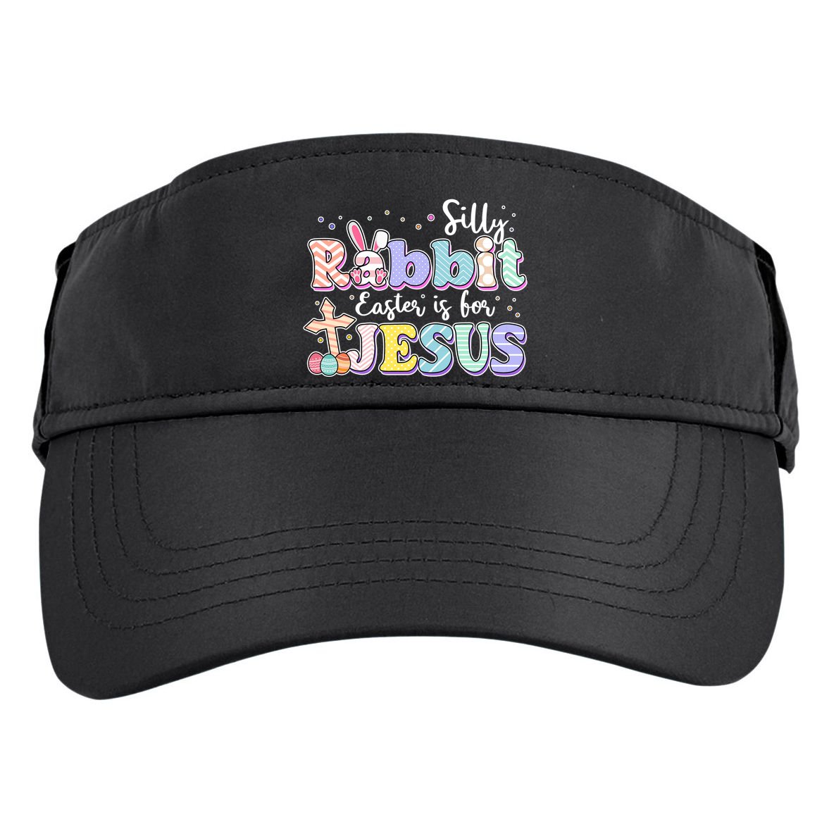 Silly Rabbit Easter Is For Jesus Adult Drive Performance Visor