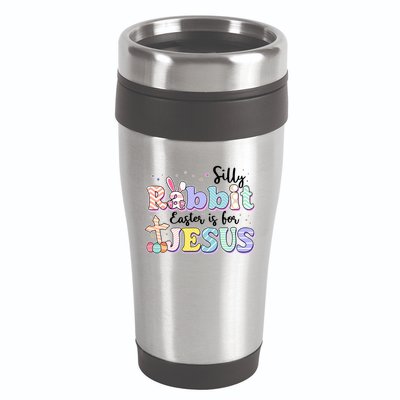 Silly Rabbit Easter Is For Jesus 16oz Travel Tumbler