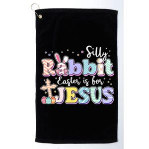 Silly Rabbit Easter Is For Jesus Platinum Collection Golf Towel