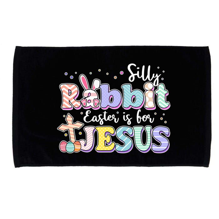 Silly Rabbit Easter Is For Jesus Microfiber Hand Towel
