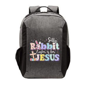 Silly Rabbit Easter Is For Jesus Vector Backpack