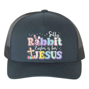 Silly Rabbit Easter Is For Jesus Yupoong Adult 5-Panel Trucker Hat