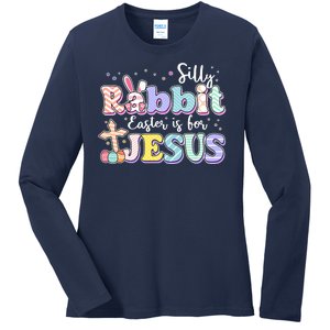 Silly Rabbit Easter Is For Jesus Ladies Long Sleeve Shirt