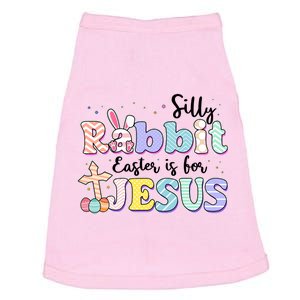 Silly Rabbit Easter Is For Jesus Doggie Tank