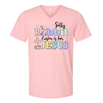 Silly Rabbit Easter Is For Jesus V-Neck T-Shirt