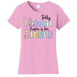 Silly Rabbit Easter Is For Jesus Women's T-Shirt