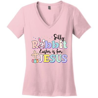 Silly Rabbit Easter Is For Jesus Women's V-Neck T-Shirt