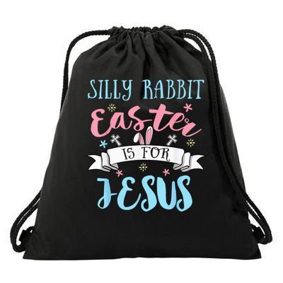 Silly Rabbit Easter Is For Jesus Christians Easter Day Drawstring Bag