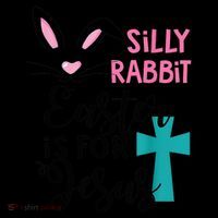 Silly Rabbit Easter Is For Jesus Drawstring Bag
