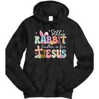 Silly Rabbit Easter Is For Jesus Cute Bunny Christian Faith Tie Dye Hoodie