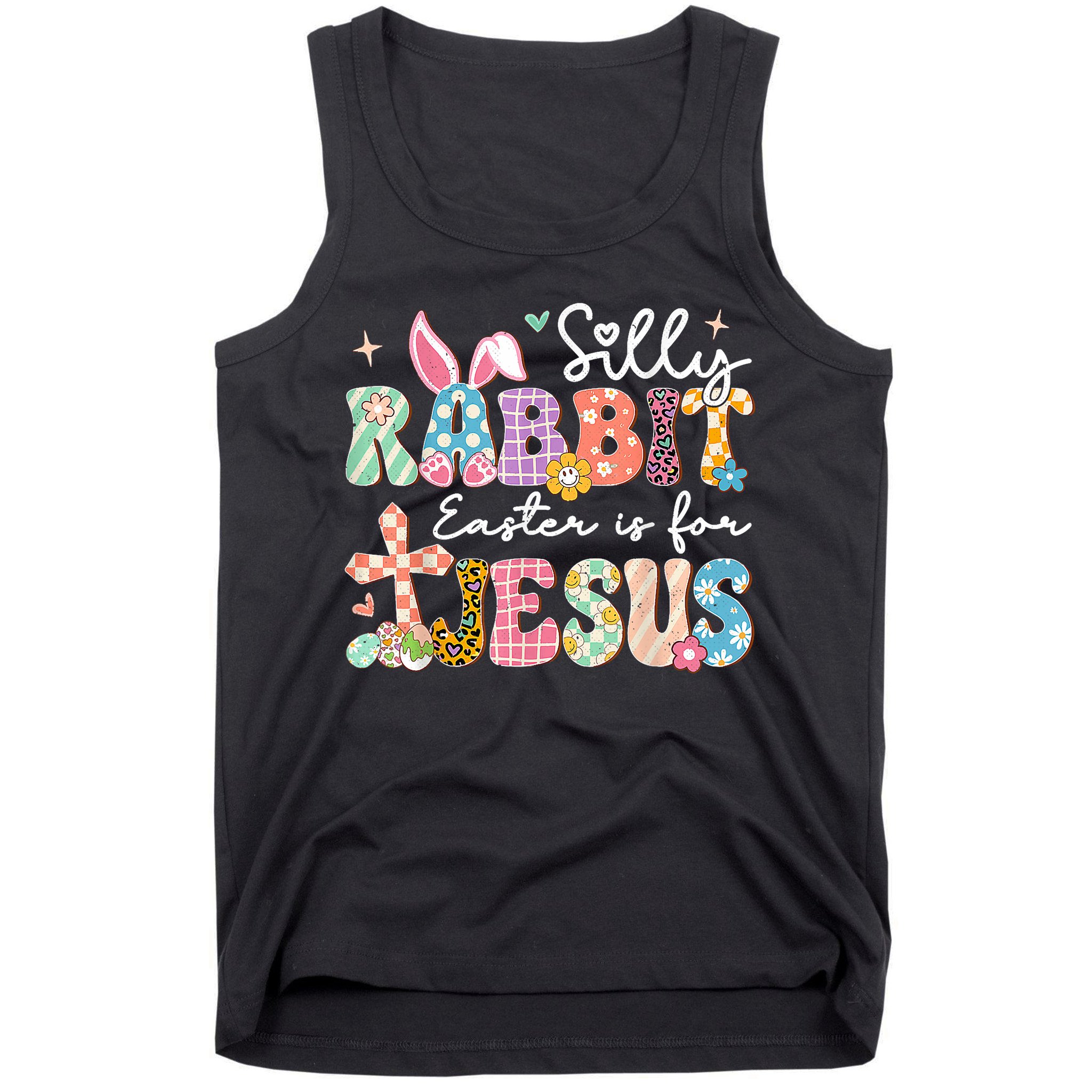 Silly Rabbit Easter Is For Jesus Cute Bunny Christian Faith Tank Top