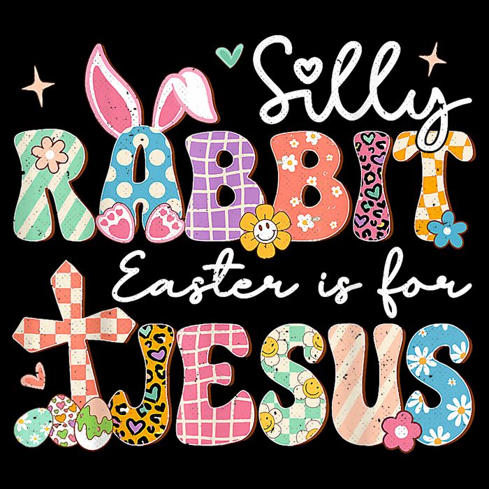 Silly Rabbit Easter Is For Jesus Cute Bunny Christian Faith Cropped Pullover Crew