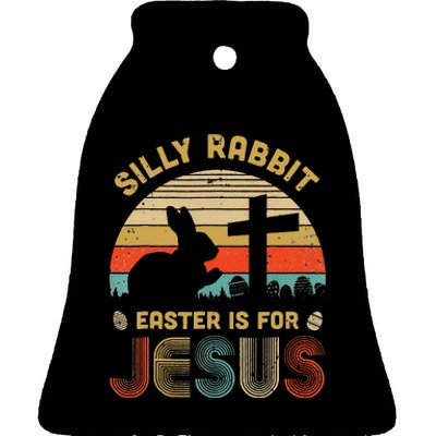 Silly Rabbit Easter Is For Jesus Christian Religious Ceramic Bell Ornament