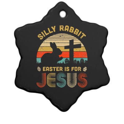 Silly Rabbit Easter Is For Jesus Christian Religious Ceramic Star Ornament