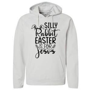 Silly Rabbit Easter Is For Jesus Easter Performance Fleece Hoodie